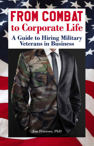 From Combat to Corporate Life - Hiring military veterans guide